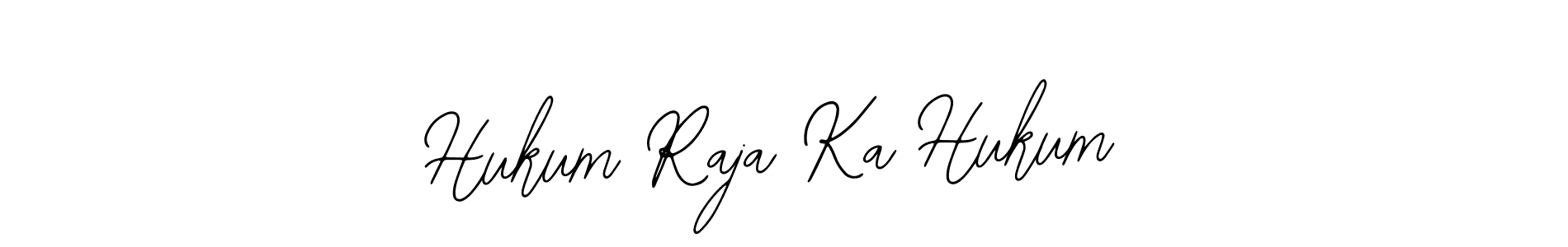Also we have Hukum Raja Ka Hukum name is the best signature style. Create professional handwritten signature collection using Bearetta-2O07w autograph style. Hukum Raja Ka Hukum signature style 12 images and pictures png