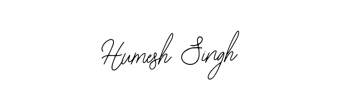 How to make Humesh Singh signature? Bearetta-2O07w is a professional autograph style. Create handwritten signature for Humesh Singh name. Humesh Singh signature style 12 images and pictures png