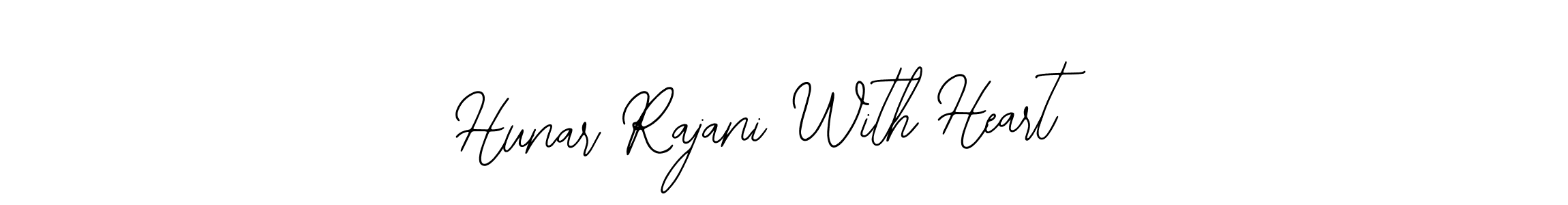 Make a beautiful signature design for name Hunar Rajani With Heart. Use this online signature maker to create a handwritten signature for free. Hunar Rajani With Heart signature style 12 images and pictures png