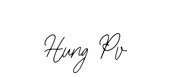 You should practise on your own different ways (Bearetta-2O07w) to write your name (Hung Pv) in signature. don't let someone else do it for you. Hung Pv signature style 12 images and pictures png