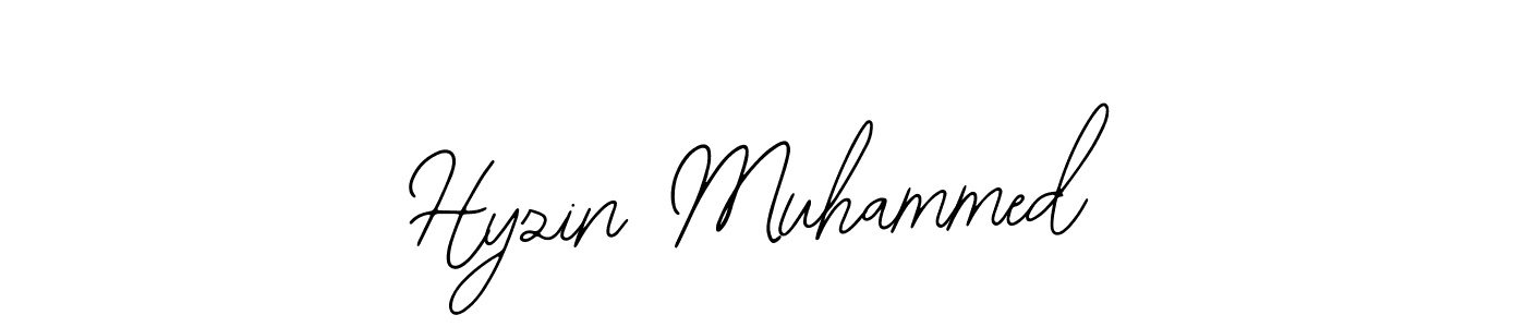 You should practise on your own different ways (Bearetta-2O07w) to write your name (Hyzin Muhammed) in signature. don't let someone else do it for you. Hyzin Muhammed signature style 12 images and pictures png