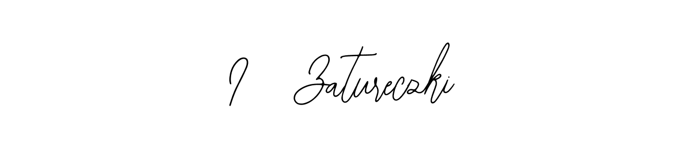 Use a signature maker to create a handwritten signature online. With this signature software, you can design (Bearetta-2O07w) your own signature for name I   Zatureczki. I   Zatureczki signature style 12 images and pictures png