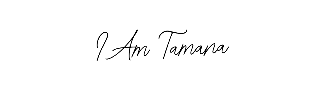 It looks lik you need a new signature style for name I Am Tamana. Design unique handwritten (Bearetta-2O07w) signature with our free signature maker in just a few clicks. I Am Tamana signature style 12 images and pictures png