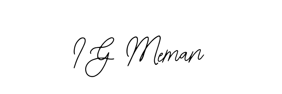 How to make I G Meman name signature. Use Bearetta-2O07w style for creating short signs online. This is the latest handwritten sign. I G Meman signature style 12 images and pictures png