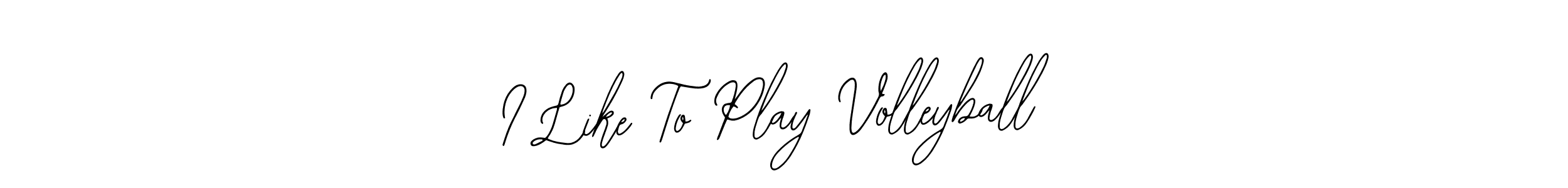 I Like To Play Volleyball stylish signature style. Best Handwritten Sign (Bearetta-2O07w) for my name. Handwritten Signature Collection Ideas for my name I Like To Play Volleyball. I Like To Play Volleyball signature style 12 images and pictures png