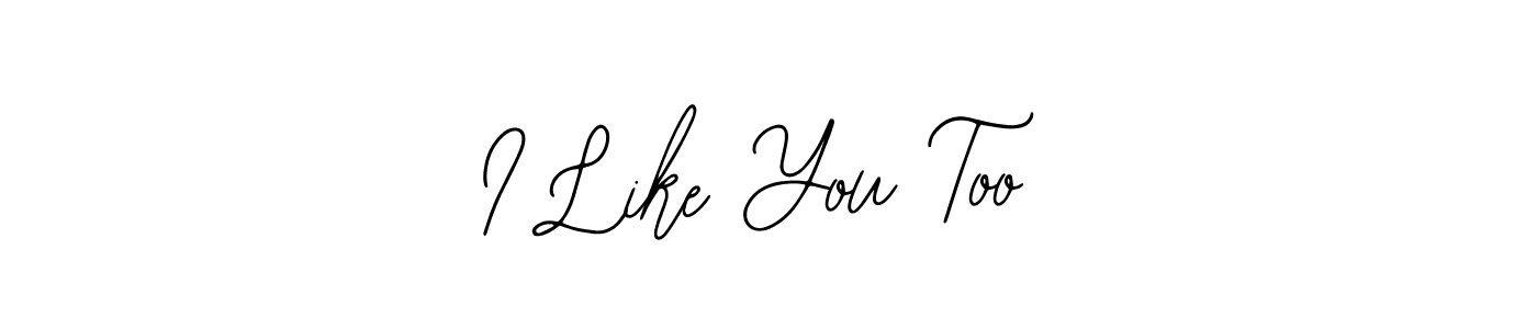 Similarly Bearetta-2O07w is the best handwritten signature design. Signature creator online .You can use it as an online autograph creator for name I Like You Too. I Like You Too signature style 12 images and pictures png