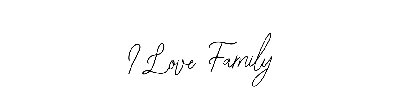 The best way (Bearetta-2O07w) to make a short signature is to pick only two or three words in your name. The name I Love Family include a total of six letters. For converting this name. I Love Family signature style 12 images and pictures png