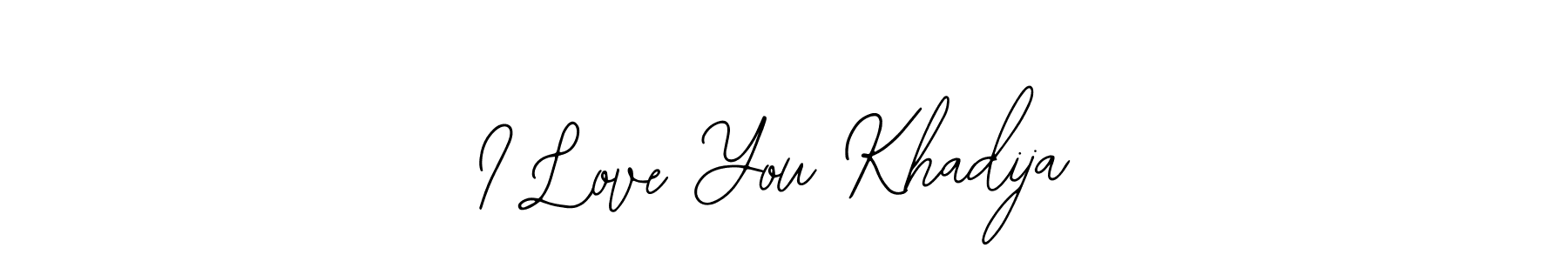 Design your own signature with our free online signature maker. With this signature software, you can create a handwritten (Bearetta-2O07w) signature for name I Love You Khadija. I Love You Khadija signature style 12 images and pictures png