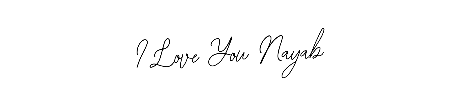 Make a beautiful signature design for name I Love You Nayab. With this signature (Bearetta-2O07w) style, you can create a handwritten signature for free. I Love You Nayab signature style 12 images and pictures png