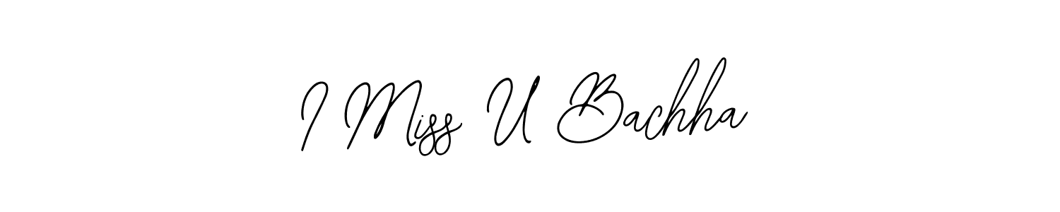 It looks lik you need a new signature style for name I Miss U Bachha. Design unique handwritten (Bearetta-2O07w) signature with our free signature maker in just a few clicks. I Miss U Bachha signature style 12 images and pictures png