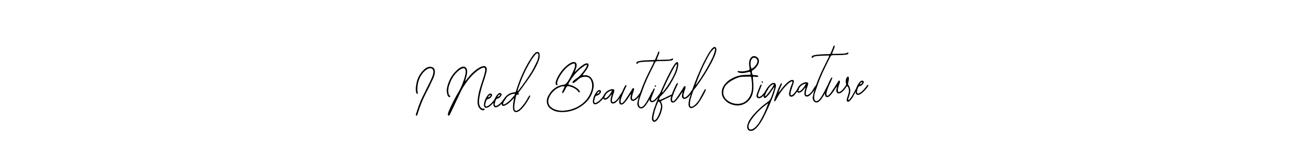 if you are searching for the best signature style for your name I Need Beautiful Signature. so please give up your signature search. here we have designed multiple signature styles  using Bearetta-2O07w. I Need Beautiful Signature signature style 12 images and pictures png