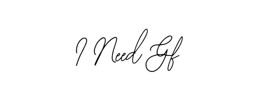 Check out images of Autograph of I Need Gf name. Actor I Need Gf Signature Style. Bearetta-2O07w is a professional sign style online. I Need Gf signature style 12 images and pictures png