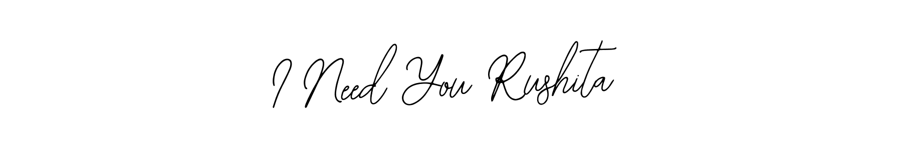 Also You can easily find your signature by using the search form. We will create I Need You Rushita name handwritten signature images for you free of cost using Bearetta-2O07w sign style. I Need You Rushita signature style 12 images and pictures png