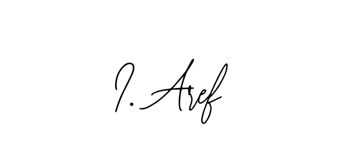 How to make I. Aref signature? Bearetta-2O07w is a professional autograph style. Create handwritten signature for I. Aref name. I. Aref signature style 12 images and pictures png