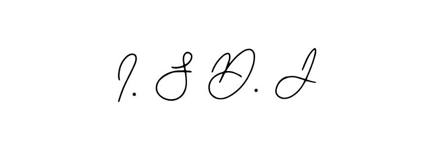 Also we have I. S D. J name is the best signature style. Create professional handwritten signature collection using Bearetta-2O07w autograph style. I. S D. J signature style 12 images and pictures png