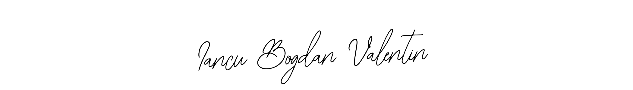 You should practise on your own different ways (Bearetta-2O07w) to write your name (Iancu Bogdan Valentin) in signature. don't let someone else do it for you. Iancu Bogdan Valentin signature style 12 images and pictures png