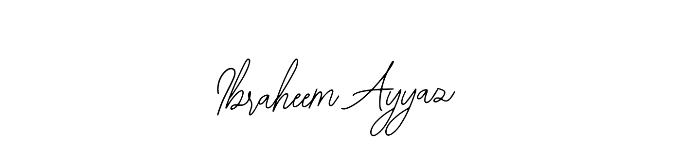 Also we have Ibraheem Ayyaz name is the best signature style. Create professional handwritten signature collection using Bearetta-2O07w autograph style. Ibraheem Ayyaz signature style 12 images and pictures png