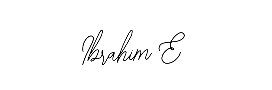 Also we have Ibrahim E name is the best signature style. Create professional handwritten signature collection using Bearetta-2O07w autograph style. Ibrahim E signature style 12 images and pictures png