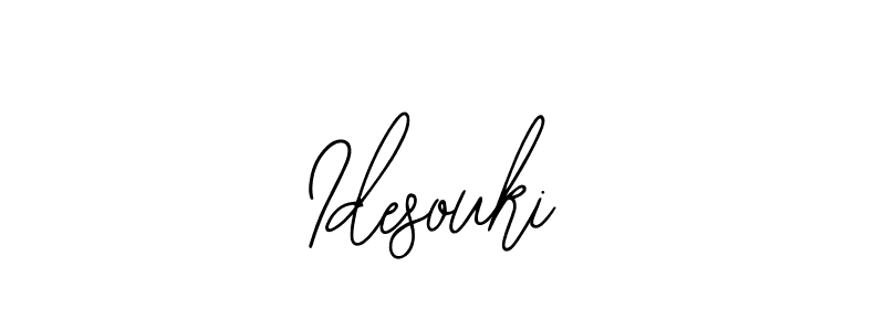 How to make Idesouki signature? Bearetta-2O07w is a professional autograph style. Create handwritten signature for Idesouki name. Idesouki signature style 12 images and pictures png