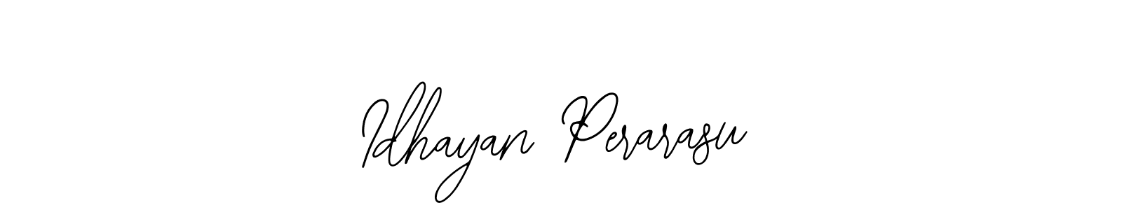 Also You can easily find your signature by using the search form. We will create Idhayan Perarasu name handwritten signature images for you free of cost using Bearetta-2O07w sign style. Idhayan Perarasu signature style 12 images and pictures png