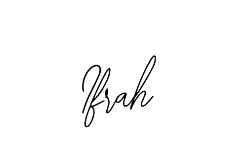 How to make Ifrah name signature. Use Bearetta-2O07w style for creating short signs online. This is the latest handwritten sign. Ifrah signature style 12 images and pictures png