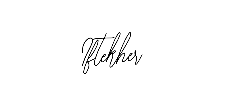 How to make Iftekher name signature. Use Bearetta-2O07w style for creating short signs online. This is the latest handwritten sign. Iftekher signature style 12 images and pictures png