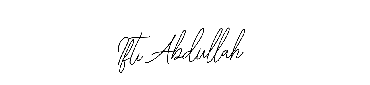 How to make Ifti Abdullah name signature. Use Bearetta-2O07w style for creating short signs online. This is the latest handwritten sign. Ifti Abdullah signature style 12 images and pictures png