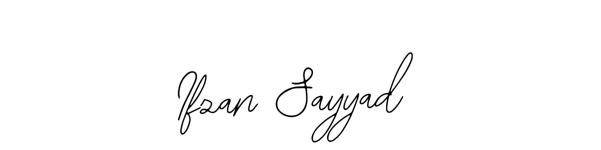 Make a beautiful signature design for name Ifzan Sayyad. With this signature (Bearetta-2O07w) style, you can create a handwritten signature for free. Ifzan Sayyad signature style 12 images and pictures png