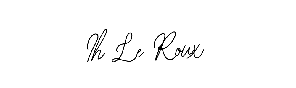 Design your own signature with our free online signature maker. With this signature software, you can create a handwritten (Bearetta-2O07w) signature for name Ih Le Roux. Ih Le Roux signature style 12 images and pictures png