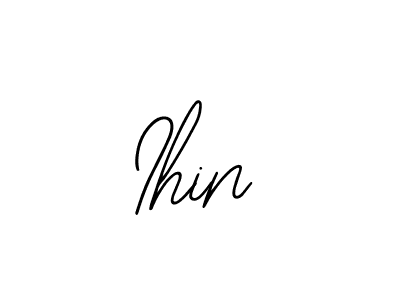 Similarly Bearetta-2O07w is the best handwritten signature design. Signature creator online .You can use it as an online autograph creator for name Ihin. Ihin signature style 12 images and pictures png
