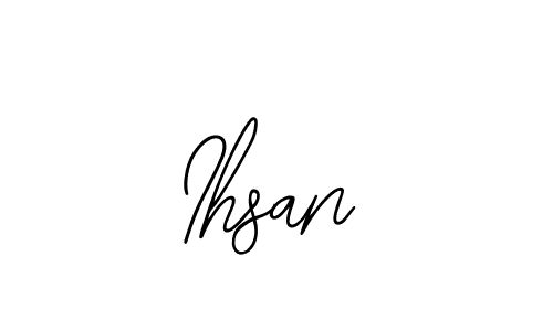 You should practise on your own different ways (Bearetta-2O07w) to write your name (Ihsan) in signature. don't let someone else do it for you. Ihsan signature style 12 images and pictures png