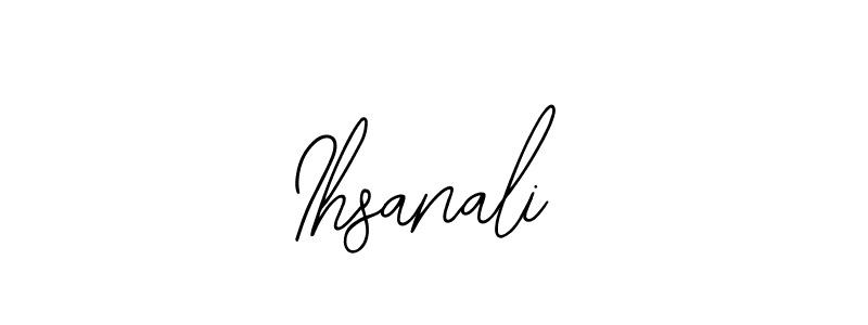 You should practise on your own different ways (Bearetta-2O07w) to write your name (Ihsanali) in signature. don't let someone else do it for you. Ihsanali signature style 12 images and pictures png