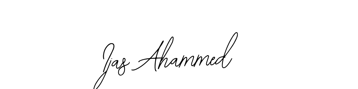 How to make Ijas Ahammed signature? Bearetta-2O07w is a professional autograph style. Create handwritten signature for Ijas Ahammed name. Ijas Ahammed signature style 12 images and pictures png