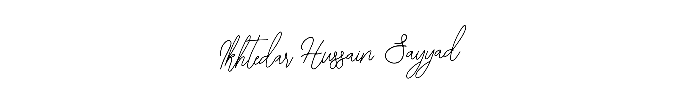 See photos of Ikhtedar Hussain Sayyad official signature by Spectra . Check more albums & portfolios. Read reviews & check more about Bearetta-2O07w font. Ikhtedar Hussain Sayyad signature style 12 images and pictures png