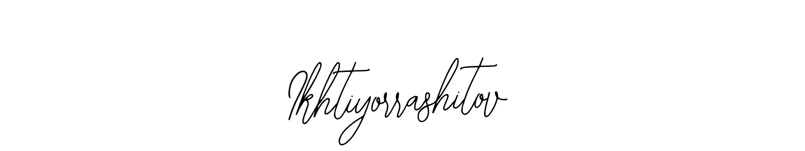 How to make Ikhtiyorrashitov name signature. Use Bearetta-2O07w style for creating short signs online. This is the latest handwritten sign. Ikhtiyorrashitov signature style 12 images and pictures png
