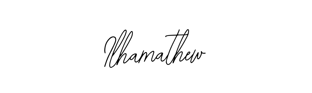You should practise on your own different ways (Bearetta-2O07w) to write your name (Ilhamathew) in signature. don't let someone else do it for you. Ilhamathew signature style 12 images and pictures png