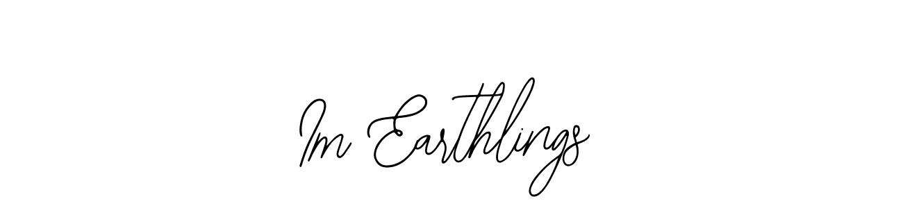 Im Earthlings stylish signature style. Best Handwritten Sign (Bearetta-2O07w) for my name. Handwritten Signature Collection Ideas for my name Im Earthlings. Im Earthlings signature style 12 images and pictures png