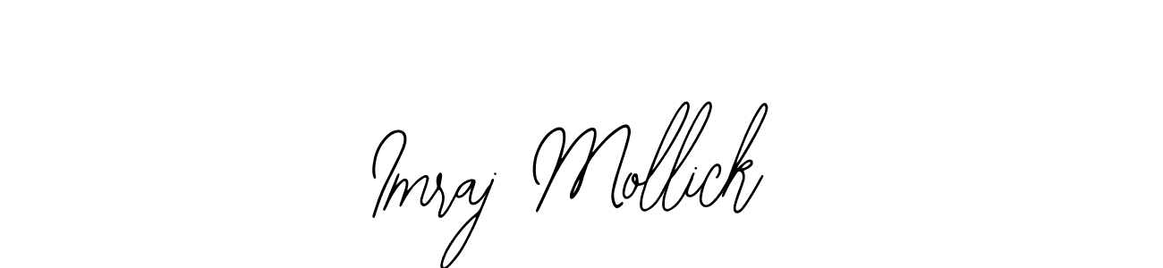 How to make Imraj Mollick signature? Bearetta-2O07w is a professional autograph style. Create handwritten signature for Imraj Mollick name. Imraj Mollick signature style 12 images and pictures png