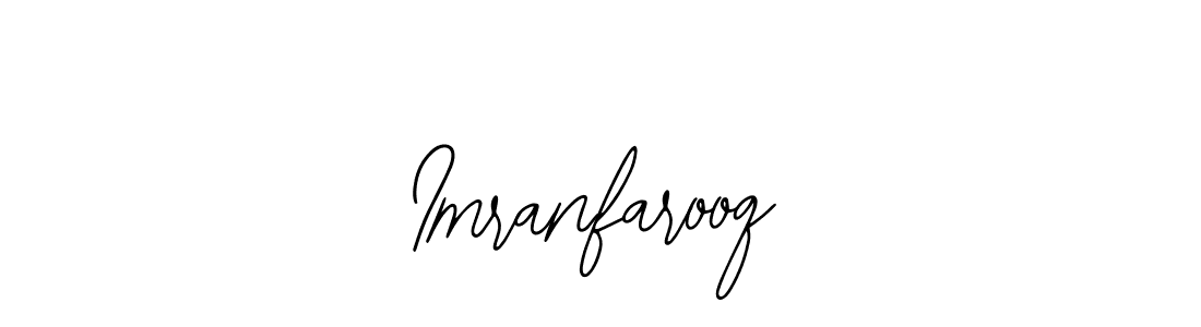 How to make Imranfarooq signature? Bearetta-2O07w is a professional autograph style. Create handwritten signature for Imranfarooq name. Imranfarooq signature style 12 images and pictures png