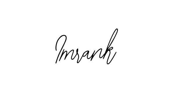 How to make Imrank signature? Bearetta-2O07w is a professional autograph style. Create handwritten signature for Imrank name. Imrank signature style 12 images and pictures png
