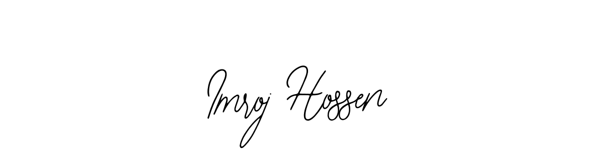 Best and Professional Signature Style for Imroj Hossen. Bearetta-2O07w Best Signature Style Collection. Imroj Hossen signature style 12 images and pictures png