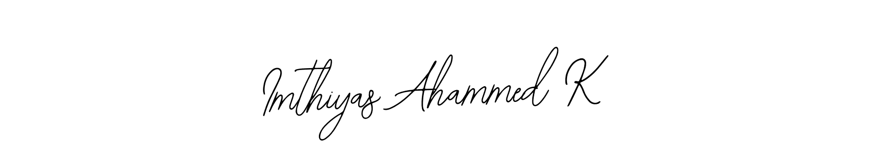 How to Draw Imthiyas Ahammed K signature style? Bearetta-2O07w is a latest design signature styles for name Imthiyas Ahammed K. Imthiyas Ahammed K signature style 12 images and pictures png