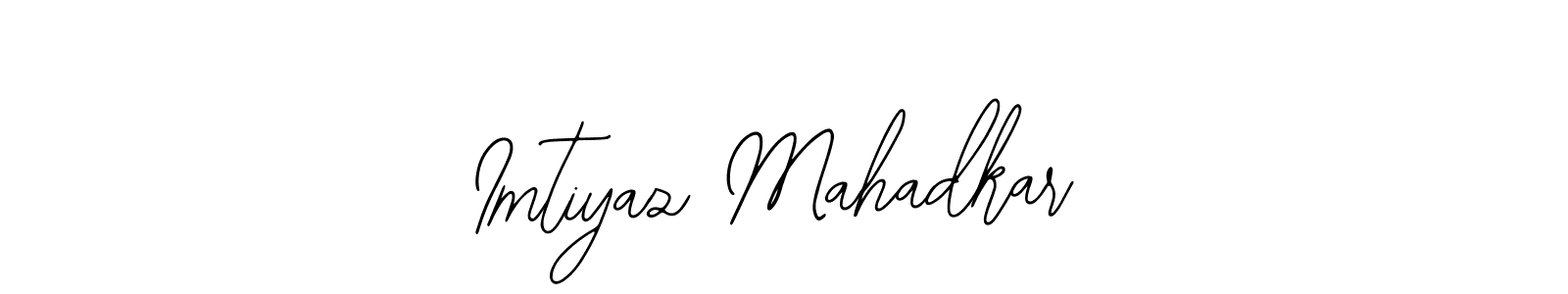 How to make Imtiyaz Mahadkar name signature. Use Bearetta-2O07w style for creating short signs online. This is the latest handwritten sign. Imtiyaz Mahadkar signature style 12 images and pictures png