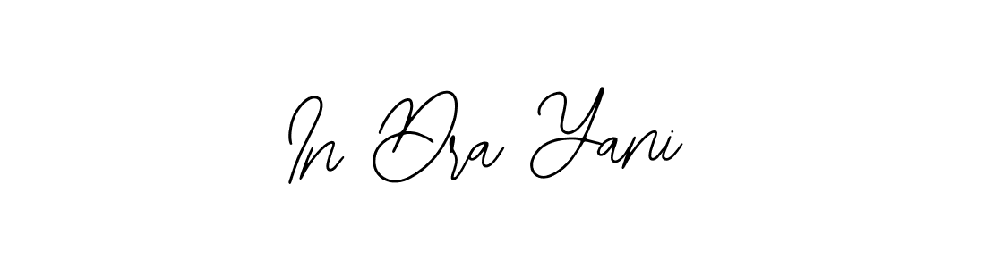 Design your own signature with our free online signature maker. With this signature software, you can create a handwritten (Bearetta-2O07w) signature for name In Dra Yani. In Dra Yani signature style 12 images and pictures png