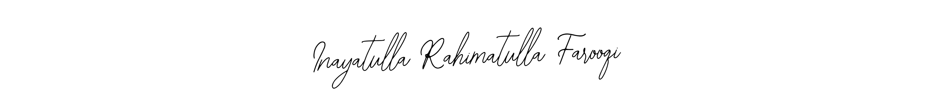 How to make Inayatulla Rahimatulla Farooqi name signature. Use Bearetta-2O07w style for creating short signs online. This is the latest handwritten sign. Inayatulla Rahimatulla Farooqi signature style 12 images and pictures png