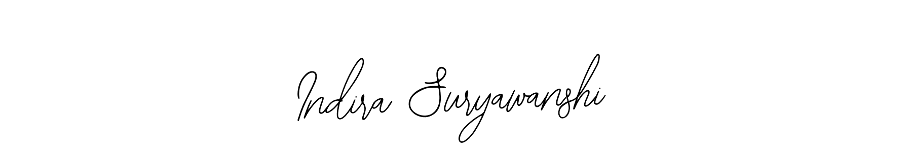 Also we have Indira Suryawanshi name is the best signature style. Create professional handwritten signature collection using Bearetta-2O07w autograph style. Indira Suryawanshi signature style 12 images and pictures png