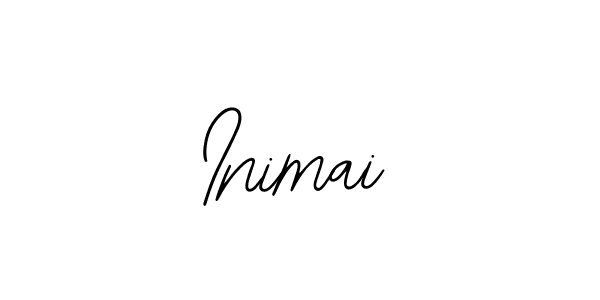 You should practise on your own different ways (Bearetta-2O07w) to write your name (Inimai) in signature. don't let someone else do it for you. Inimai signature style 12 images and pictures png