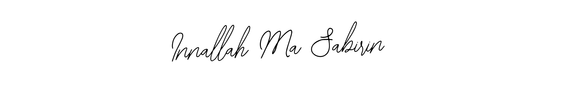 Also we have Innallah Ma Sabirin name is the best signature style. Create professional handwritten signature collection using Bearetta-2O07w autograph style. Innallah Ma Sabirin signature style 12 images and pictures png