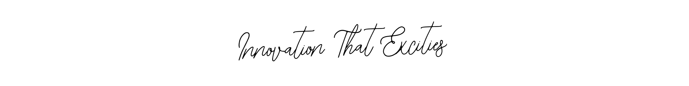 You can use this online signature creator to create a handwritten signature for the name Innovation That Excities. This is the best online autograph maker. Innovation That Excities signature style 12 images and pictures png