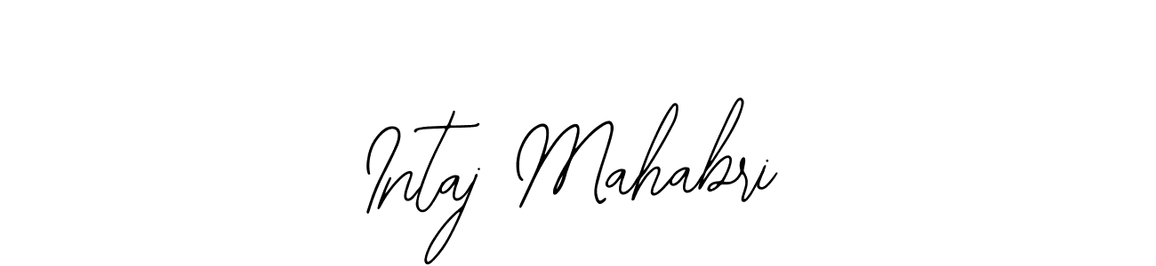 How to make Intaj Mahabri signature? Bearetta-2O07w is a professional autograph style. Create handwritten signature for Intaj Mahabri name. Intaj Mahabri signature style 12 images and pictures png